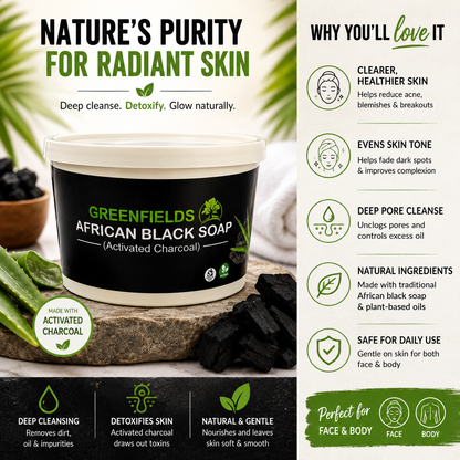 Greenfields African black soap - Activated Charcoal
